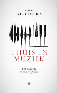Thuis in muziek - Alicja Gescinska