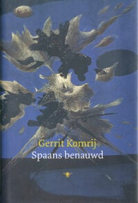 Spaans benauwd - Gerrit Komrij