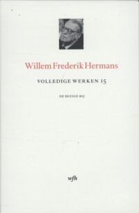 Volledige Werken – Deel 15 – luxe editie - Willem Frederik Hermans