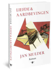 Liefde en aardbevingen - Jan Mulder