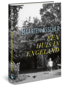 Een huis in Engeland - Maarten Asscher