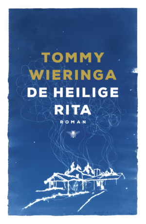 De heilige Rita - Tommy Wieringa