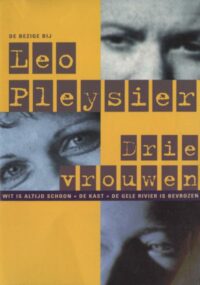 Drie vrouwen - Leo Pleysier