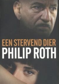 Een stervend dier filmeditie - Philip Roth