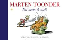 Dit neem ik niet! - Marten Toonder