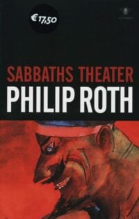 Sabbaths theater - Philip Roth