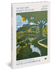 De man die bomen plantte - Jean Giono