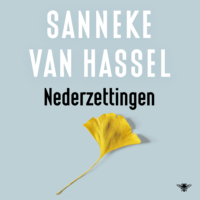 Nederzettingen - Sanneke van Hassel