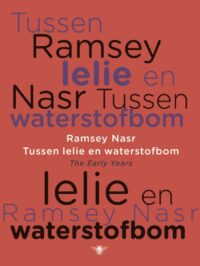 Tussen lelie en waterstofbom - Ramsey Nasr