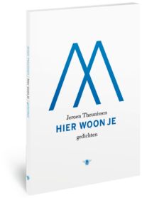 Hier woon je - Jeroen Theunissen