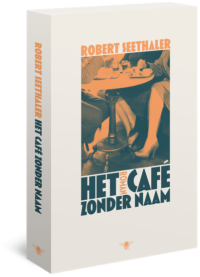 Het café zonder naam - Robert Seethaler