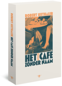 Het café zonder naam - Robert Seethaler