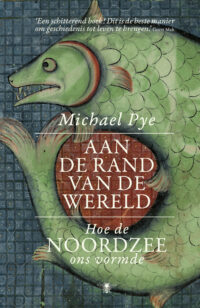 Aan de rand van de wereld - Michael Pye