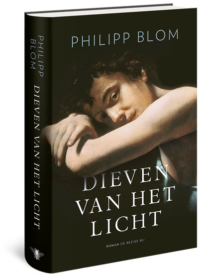 Dieven van het licht - Philipp Blom