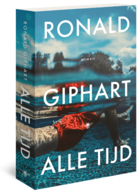 Alle tijd - Ronald Giphart