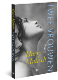 Twee vrouwen - Harry Mulisch