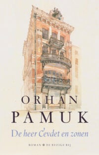 De heer Cevdet en zonen - Orhan Pamuk