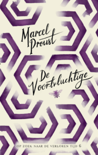 De voortvluchtige - Marcel Proust