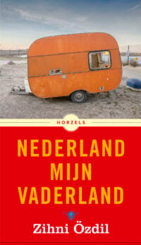 Nederland mijn vaderland - Zihni Özdil