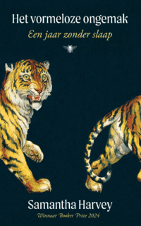 Het vormeloze ongemak - Samantha Harvey