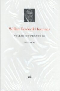 Volledige Werken – Deel 10 – luxe editie - Willem Frederik Hermans