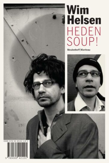 Heden soup!/Bij mij zijt ge veilig