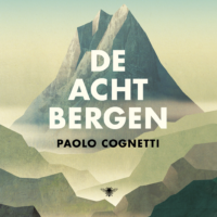 De acht bergen - Paolo Cognetti