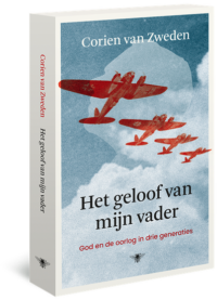 Het geloof van mijn vader - Corien van Zweden