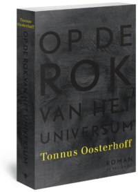 Op de rok van het universum - Tonnus Oosterhoff
