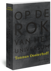 Op de rok van het universum - Tonnus Oosterhoff