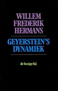 Geyerstein’s dynamiek - Willem Frederik Hermans