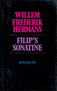 Filip’s sonatine - Willem Frederik Hermans