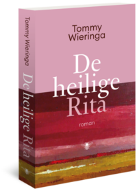 De heilige Rita - Tommy Wieringa
