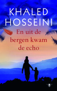 En uit de bergen kwam de echo - Khaled Hosseini