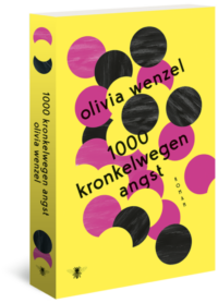 1000 kronkelwegen angst - Olivia Wenzel