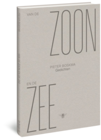 Van de zoon en de zee - Pieter Boskma