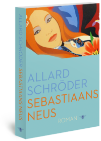 Sebastiaans neus - Allard Schröder