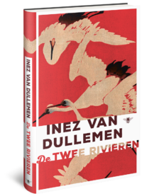 De twee rivieren - Inez van Dullemen