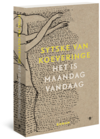 Het is maandag vandaag - Sytske van Koeveringe