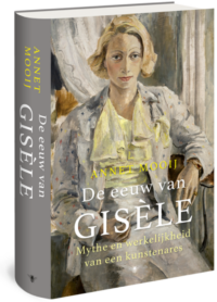 De eeuw van Gisèle - Annet Mooij