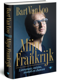 Mijn Frankrijk - Bart van Loo