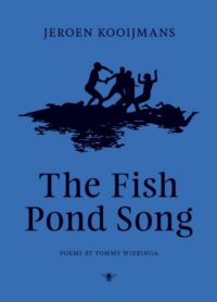 The Fish Pond Song - Tommy Wieringa