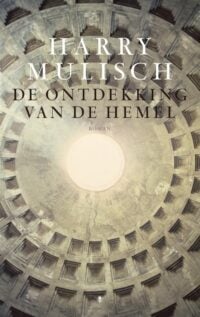 De ontdekking van de hemel - Harry Mulisch