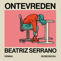 Ontevreden - Beatriz Serrano