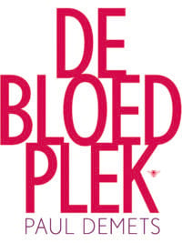 De bloedplek - Paul Demets