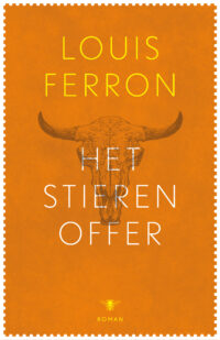 Het Stierenoffer - Louis Ferron