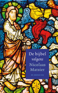 De bijbel volgens Matsier - Nicolaas Matsier