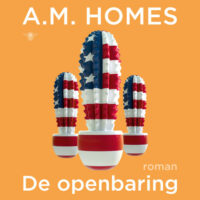 De openbaring - A.M. Homes