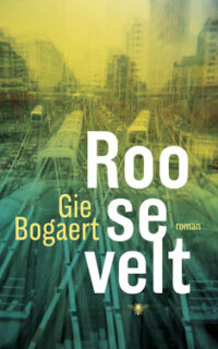 Roosevelt - Gie Bogaert