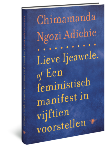 Lieve Ijeawele of een feministisch manifest in vijftien voorstellen